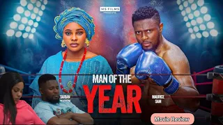 man of the year latest trending nollywood nigerian movies 2026 maurice sam sarian martin 