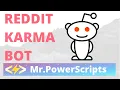 Farming karma on reddit with Python bots 2 0 in description