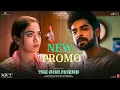Lagu The Girlfriend New PROMO | Rashmika, Dheekshith, Anu Emmanuel | Rahul Ravindran