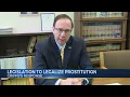 Legislation to legalize prostitution