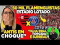 50 MIL na FINAL 😱 ANTIS em CHOQUE com TORCIDA do FLAMENGO! \