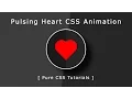 How to create Animated Heartbeat using CSS - Pure CSS Tutorials