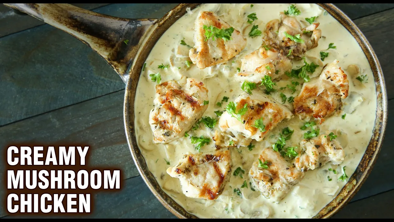 CREAMY MUSHROOM CHICKEN   How To Make Creamy Chicken Mushroom By Smita   Chicken Main Course