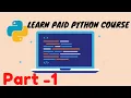 Introduction to Python Print statements in python Paid python tutorials PriyanshuCodes