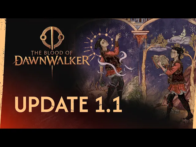 The Blood of Dawnwalker – Update 1.1