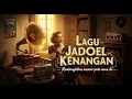 Download Lagu Kembali ke masa itu kompilasi lagu jadul terbaik era 50,60,70 yang bikin nostalgia