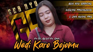 gea ayu terbaru wedi karo bojomu cover jandut djalmo pronojoyo 2025