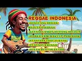 Download Lagu KUMPULAN MUSIK REGGAE🎶☀️🌴||SEBATANG ROKOK SEJUTA PIKIRAN||REGGAE INDONESIA.!!🌴☀️🎶