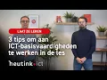 Lagu 3 tips om aan ICT-basisvaardigheden te werken in de les