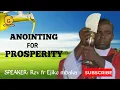 Download Lagu ANOINTING FOR PROSPERITY// Rev fr Ejike mbaka