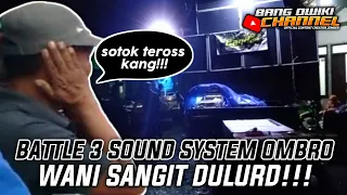 Download BATTLE SOUND SYSTEM OMBRO WANI NGEYEL LURD!!! MP3