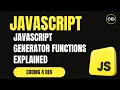 JavaScript Generator Functions Explained function yield Iterators Lazy Evaluation