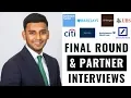 How to Stand Out in Partner and Final Round Interviews EXPLAINED