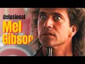 How Mel Gibson Broke Hollywood and then did it again and again