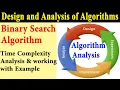 Binary Search Algorithm Time Complexity Analysis with Example in
