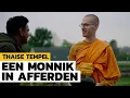 Waarom besluit je boeddhistisch monnik te worden?