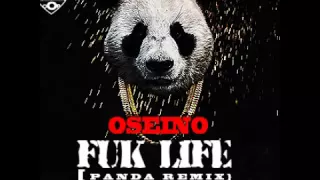 oseino fuk life panda remix cover desiigner 