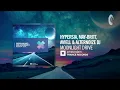 Lagu Hypersia, May-Britt, Aviell \u0026 Alternoize DJ - Moonlight Drive [Amsterdam Trance]