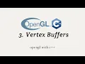 OpenGL with C 3 Vertex Buffers