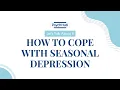 Download Lagu #LetsTalkAboutIt: How to Cope with Seasonal Depression