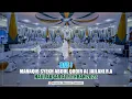 Download Lagu Full HAUL AKBAR AL FITHRAH 2022 _ MANAQIB SYEKH ABDUL QODIR AL JAILANI R.A