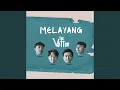 Download Lagu Melayang