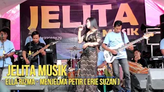 Download MENJELMA PETIR - ELLA RIZMA #JELITA_MUSIK MP3