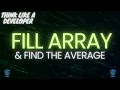 How to Fill an Array with Random Numbers and Find the Average in C