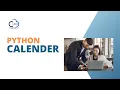 Creating a customizable calendar in Python