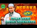 Wow!!! Inilah Akhir Zaman Yang Sebenarnya - Ustadz Zulkifli M Ali