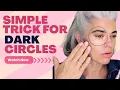 Erase Dark Circles Fast With This Easy Trick Nikol Johnson