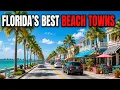 The Most Underrated Florida Beach Towns in 2026 You have to Check out