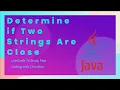 Solving the Determine if Two Strings Are Close Problem in Java LeetCode 75 Study Plan