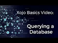 Querying a Database from Xojo
