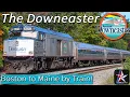 The Downeaster Amtrak s Train from Boston to Maine