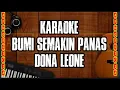Download Lagu BUMI SEMAKIN PANAS [KARAOKE]_ DONA LEONE