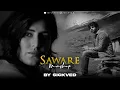Download Lagu Saware Mashup | SICKVED | 2024