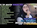 Download Lagu BERPISAH DIUJUNG JALAN - MENCARI ALASAN - SALAHMU SENDIRI | TOP AKUSTUK FULL ALBUM 2025