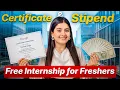 500 FREE Online Internships with Certificate Stipend Apply Now