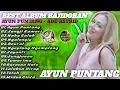 Download Lagu Best Album Bajidoran Ayun Puntang - Ade Astrid | Full Lagu Pop Sunda Dangdut Terbaru 2025