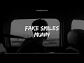 Download Lagu Munn - Fake Smiles