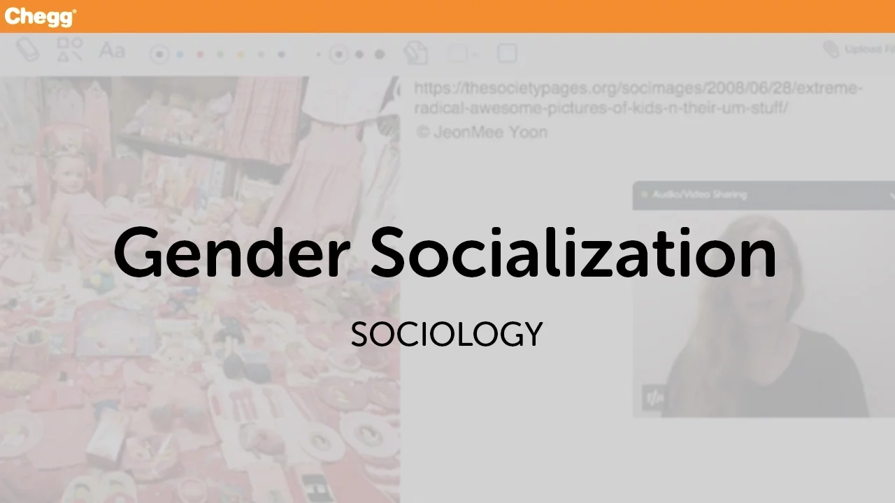 Gender Socialization | Sociology | Chegg Tutors