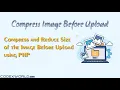 Compress Image Before Upload using PHP