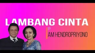 Download AM Hendropriyono: LAMBANG CINTA MP3