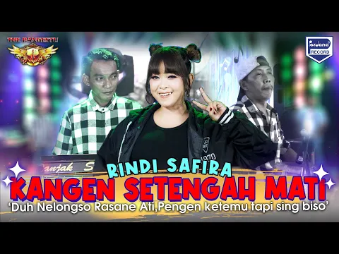 Download MP3 Kangen Setengah Mati (Duh Nelongso Rasane Ati) - Rindi Safira - The Pangestu