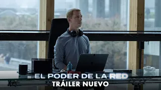 El Poder de la Red - Nuevo Tráiler
