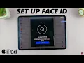 How To Set Up Face ID On iPad