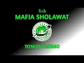 Download Lagu New Mafia sholawat - tondo tresno | lirik