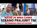 Lagu 🔴 NASIB 26 WARGA NEGARA CHINA SERANG PRAJURIT TNI di Tambang Emas Ketapang