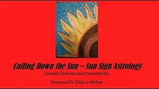 Download Calling Down the Sun   Sun Sign Astrology MP3